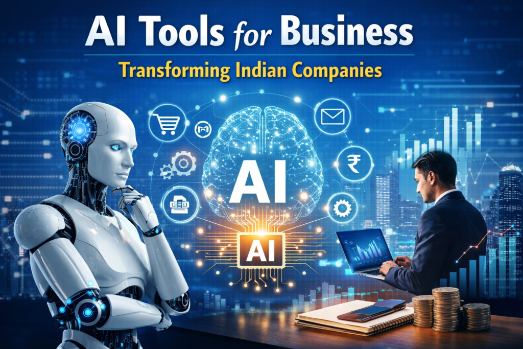 AI Tools for Business: These Smart AI Tools Are Changing Indian Companies